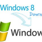 Como hacer un downgrade de Windows 8 a Windows 7